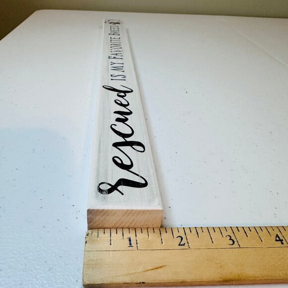 RESCUED IS MY FAVORITE BREED Decorative Tabletop Sign Dog Decor Pet Decoration - Picture 5 of 8